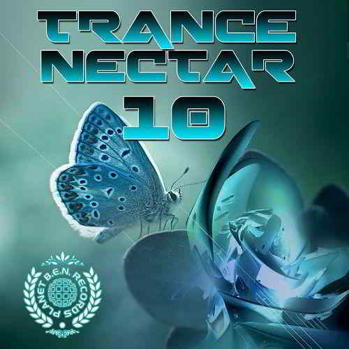 Trance Nectar Vol.10 2019 торрентом