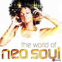 The World of Neo Soul 2019 торрентом