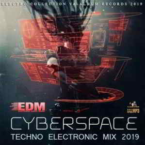 Cyberspace: Techno Electronic Mix 2019 торрентом