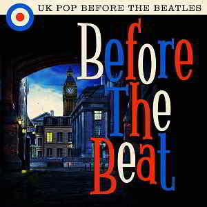 Before the Beat: UK Pop Before the Beatles 2019 торрентом