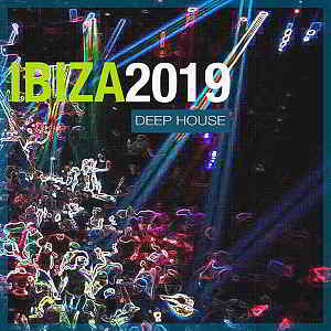 Ibiza 2019 Deep House