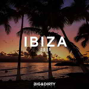 Big & Dirty Ibiza 2019 торрентом