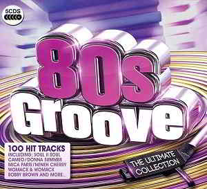 80s Groove The Ultimate Collection [5CD Box Set]