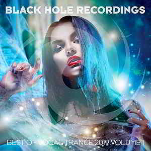 Black Hole presents Best Of Vocal Trance 2019 Vol.1 2019 торрентом