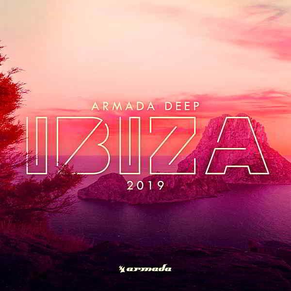 Armada Deep: Ibiza MP3 2019 торрентом
