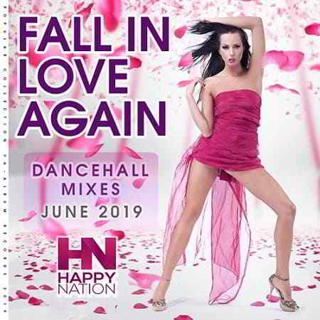 Fall In Love Again: Dancehall Mixes 2019 торрентом