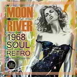 Moon River: Retro Soul 2019 торрентом