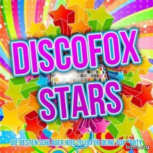 Discofox Stars (Die besten Schlager Hits 2019 für deine Fox Party) 2019 торрентом