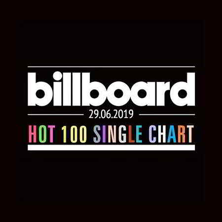 Billboard Hot 100 Singles Chart 29.06.2019 2019 торрентом