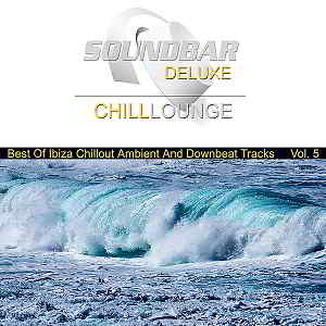 Soundbar Deluxe Chill Lounge Vol.5 2019 торрентом