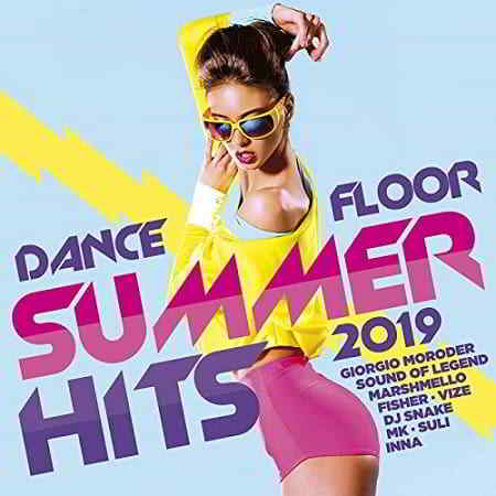 Dancefloor Summer Hits 2019 [2CD] 2019 торрентом