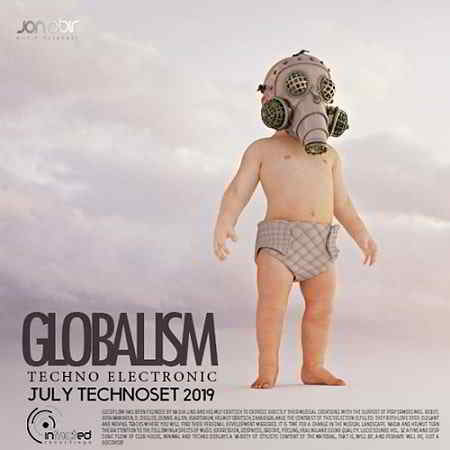 Globalism: July Techno Set 2019 торрентом