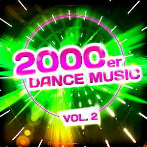 2000er Dance Music Vol.2 2019 торрентом