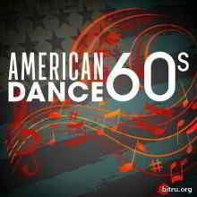 American Dance 60s 2019 торрентом