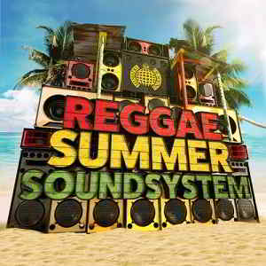 Ministry Of Sound: Reggae Summer Soundsystem 2019 торрентом