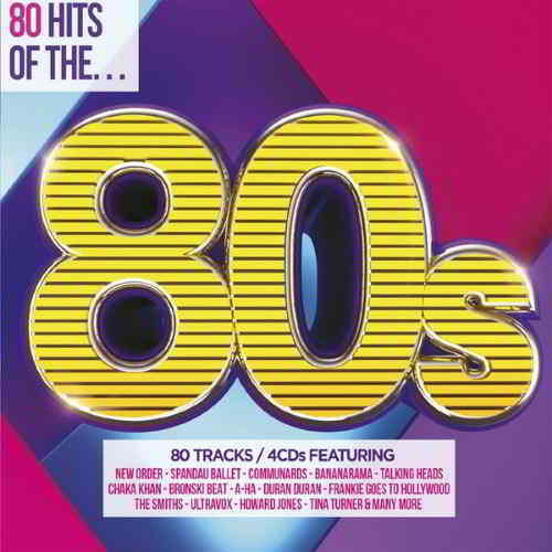 80 Hits Of The 80's [Box-set 4CD]