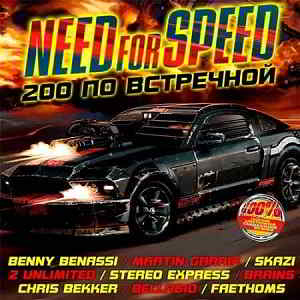 Need for Speed - 200 по встречной 2019 торрентом