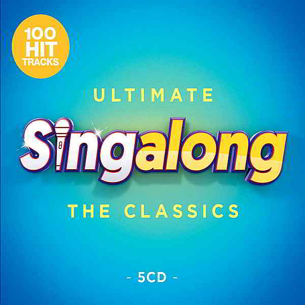 Ultimate Singalong: The Classics [5CD] 2019 торрентом