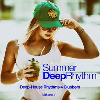 Summer Deep Rhythm Vol.1 2019 торрентом