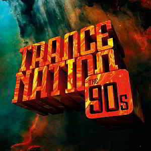 Trance Nation: The 90s 2019 торрентом