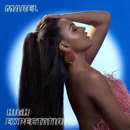 Mabel - High Expectations 2019 торрентом