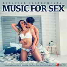 Relaxing Instrumental Music For Sex 2019 торрентом