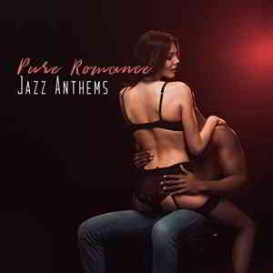 New York Jazz Lounge, Jazz Erotic Lounge Collective - Pure Romance Jazz Anthems 2019 торрентом