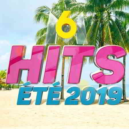 M6 Hits Ete 2019 [4CD] 2019 торрентом