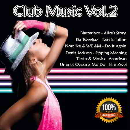 Club Music Vol.2 by okaylimbo 2019 торрентом