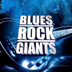 Blues Rock Giants 2019 торрентом