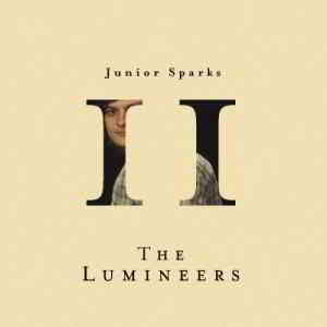 The Lumineers - Chapter II: Junior Sparks (EP) 2019 торрентом