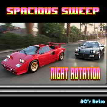 Spacious Sweep - Night Rotation 2019 торрентом