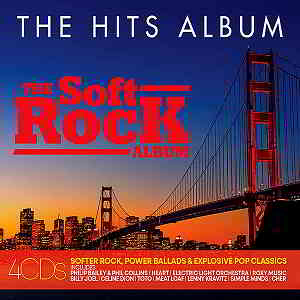 The Hits Album: The Soft Rock Album [4CD] 2019 торрентом