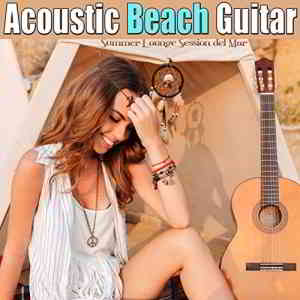 Acoustic Beach Guitar (Summer Lounge Session del Mar) 2019 торрентом
