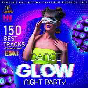 Glow Dance Night Party 2019 торрентом