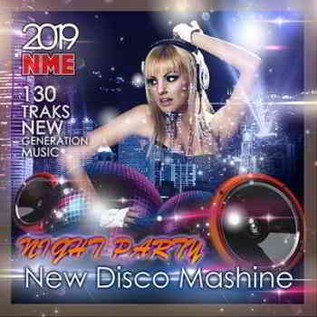 New Disco Maсshine: Night Party 2019 торрентом