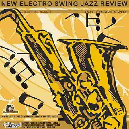 New Electro Swing: Jazz Review 2019 торрентом