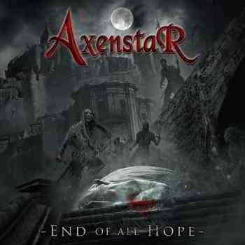 Axenstar - End Of All Hope 2019 торрентом