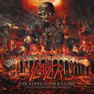 Slayer ‎- The Repentless Killogy (Live At The Forum In Inglewood Ca) 2019 торрентом