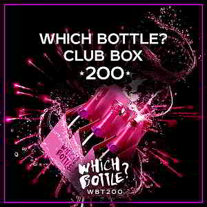 Which Bottle?: CLUB BOX 200 2019 торрентом