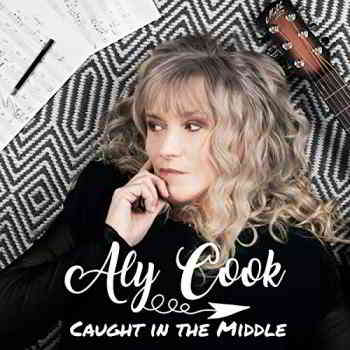 Aly Cook - Caught In The Middle 2019 торрентом