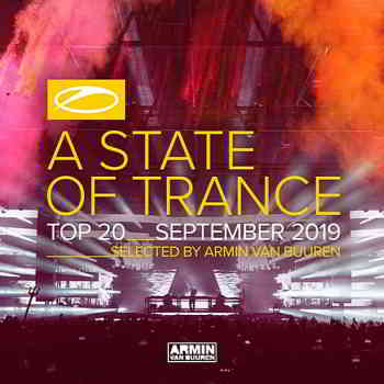 A State Of Trance Top : September 2019 2019 торрентом