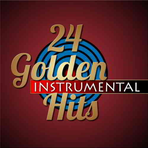 24 Golden Instrumental Hits 2019 торрентом