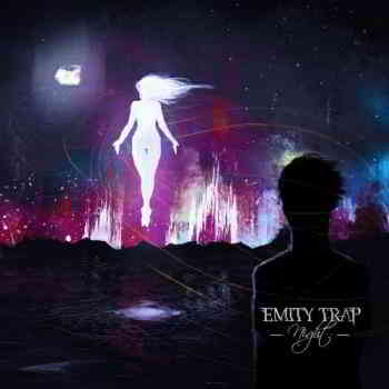 Emity Trap - Night 2019 торрентом