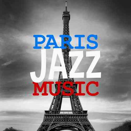 Jazz in Paris [143 CD] 2019 торрентом