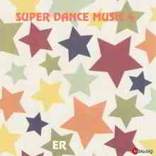 Super Dance Music 4 [Empire Records]