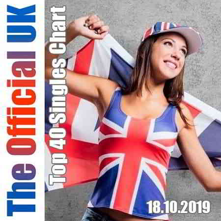 The Official UK Top 40 Singles Chart 18.10.2019 2019 торрентом
