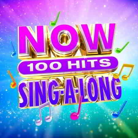 NOW 100 Hits Sing-A-Long 2019 торрентом