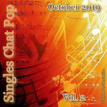 Singles Chat Pop October Vol.2 [Compiled by SergShicko] 2019 торрентом