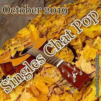 Singles Chat Pop October [Compiled by SergShicko]